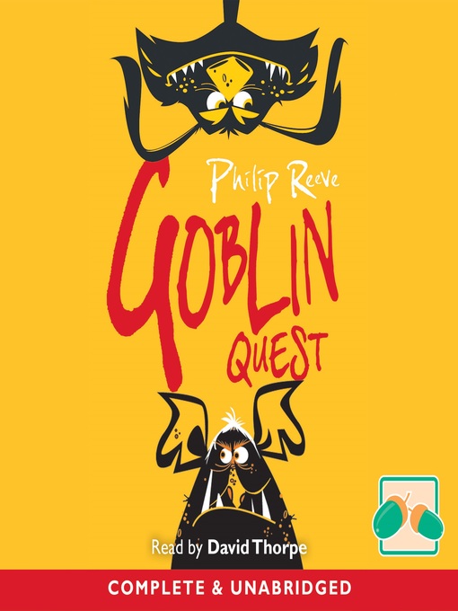 Title details for Goblin Quest by Philip Reeve - Available